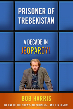 Prisoner of Trebekistan