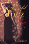 Beautiful Inez