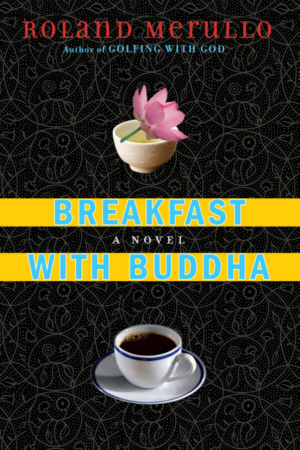 Breakfast with Buddha
