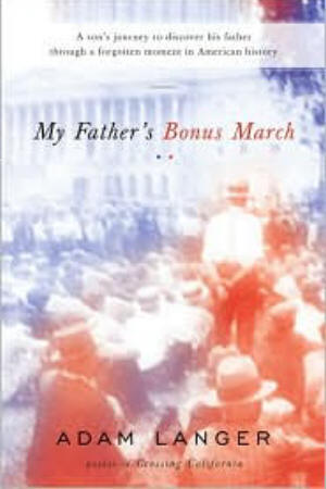 My Father’s Bonus March