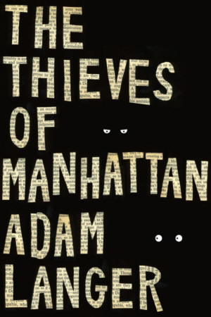 The Thieves of Manhattan